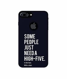 Amazon Brand - Solimo Designer High-Five 3D Printed Hard Back Case Mobile Cover for Apple iPhone 7 Plus (Logo Cut)